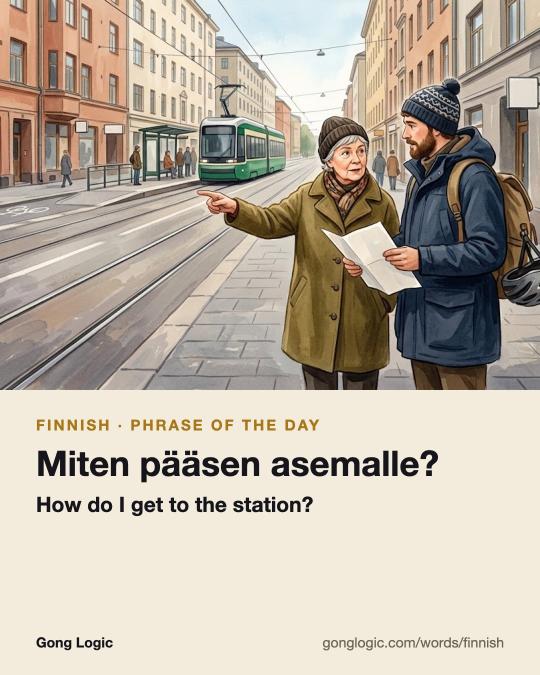 The Finnish word Miten pääsen asemalle?, illustrated