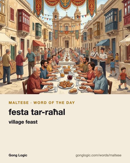 The Maltese word festa tar-raħal, illustrated